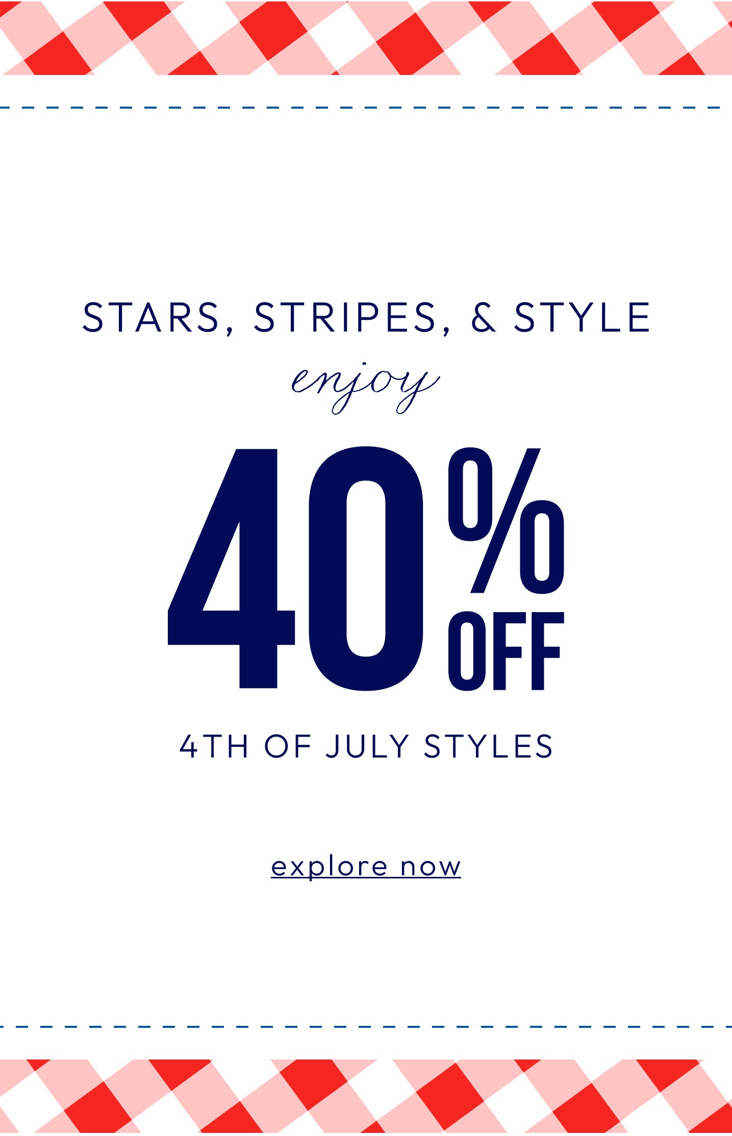 Promotional flyer with 40% off text for 4th of July styles on a white background with red and blue accents.